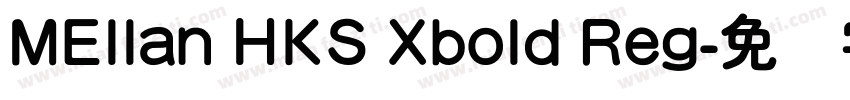 MEllan HKS Xbold Reg字体转换